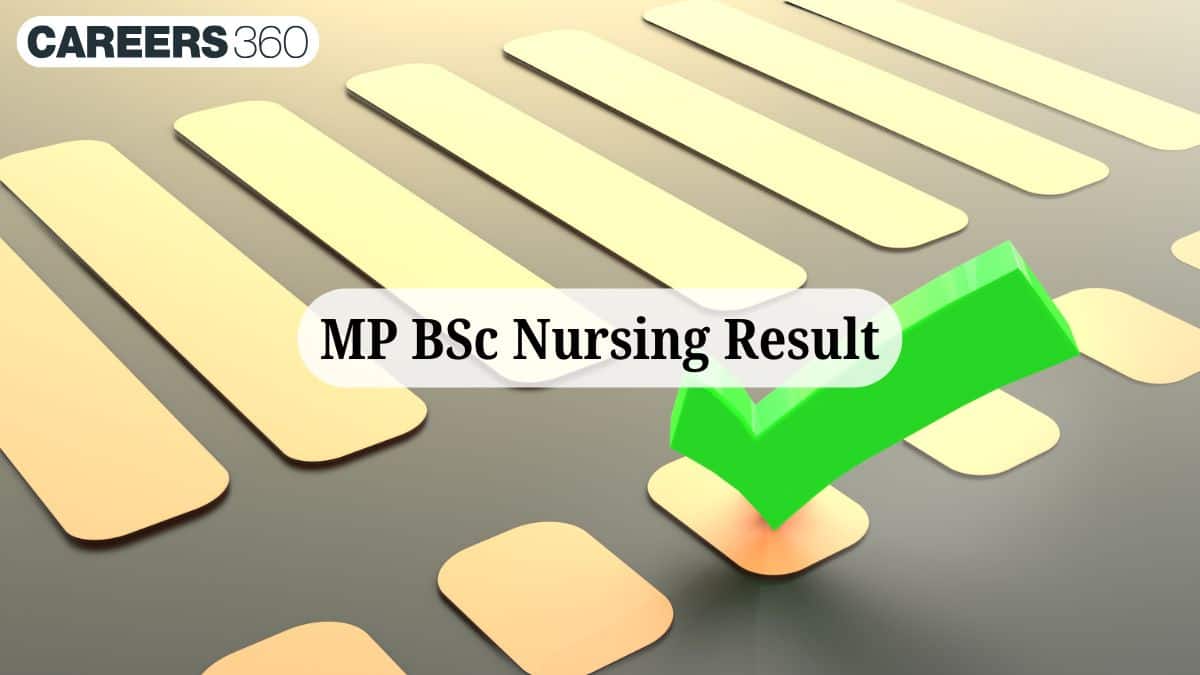 MP BSc Nursing Result 2025 (Soon): Download Result, Merit List